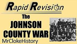 GCSE History Rapid Revision: The Johnson County War 1892