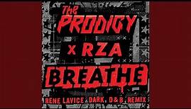 Breathe (feat. RZA) (René LaVice Dark D & B Remix)