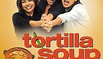Tortilla Soup – Die Würze des Lebens - Online Stream