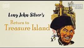 Long John Silver's Return to Treasure Island (1954) | FREE Full Movie | Muse Databank Classics