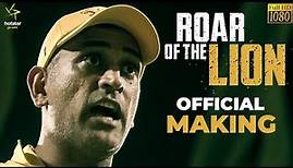 Roar Of The Lion - Official Making | Amir Rizvi Narrates The Untold Story of CSK | Hotstar Specials