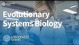 University of Vienna: Evolutionary Systems Biology (MA)