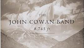 The John Cowan Band - 8,745 Ft. Recorded Live At Telluride
