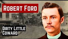 THE DEATH OF THE COWARD ROBERT FORD