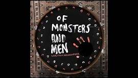 Of Monsters and Men King and Lionheart -LIVE from Vatnagaroar-
