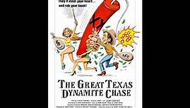 The Great Texas Dynamite Chase (1976) Trailer