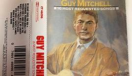 Guy Mitchell - 16 Most Requested Songs