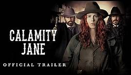 Calamity Jane | Official Trailer HD