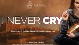 I NEVER CRY Official Trailer (UK & Ireland) NSFW