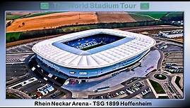 Rhein Neckar Arena (PreZero Arena) - TSG 1899 Hoffenheim - The World Stadium Tour