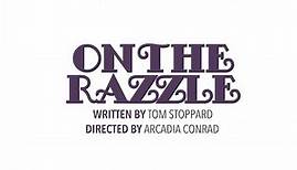 On The Razzle Trailer