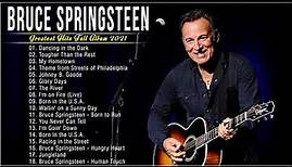 Bruce Springsteen Greatest Hits Full Album 2021 - Best Songs Of Bruce Springsteen