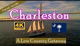 Charleston - South Carolina Low Country Travel Guide