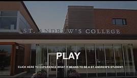 The St. Andrew's College Experience