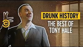The Best of Tony Hale - Drunk History