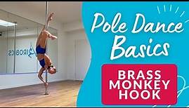 Der BRASS MONKEY HOOK einfach erklärt! Pole Dance Basics