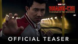 Marvel Studios' Shang-Chi and The Legend of the Ten Rings | Official Teaser