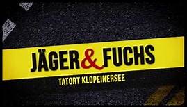 Jäger&Fuchs - Tatort Klopeinersee (TRAILER)