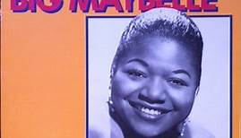 Big Maybelle - Blues, Candy & Big Maybelle