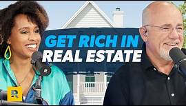 How to Get Rich in Real Estate the RIGHT Way