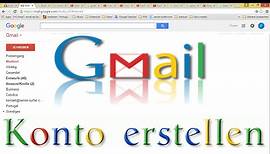 Gmail Konto erstellen - Google Mail anlegen und einrichten