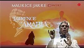 MAURICE JARRE conducts LAWRENCE OF ARABIA Orchestral Suite | LIVE in Concert | Soundtrack /Music