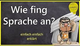 Wie entstand Sprache? Die Suche nach dem rätselhaften Ursprung von Sprache.