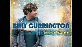 Billy Currington - It don't hurt like it used to