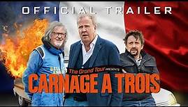 The Grand Tour Presents: Carnage A Trois | Official Trailer