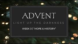 Advent 2023 Hope and History