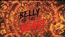 Joe Lynn Turner - Belly Of The Beast (Official Lyric Video)