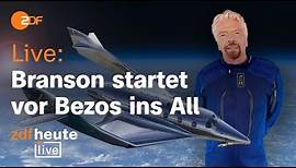 Gelingt dem Milliardär Branson der Start ins All vor Bezos? | ZDFheute live