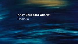 Andy Sheppard Quartet - Romaria