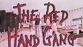 The Red Hand Gang (1977)