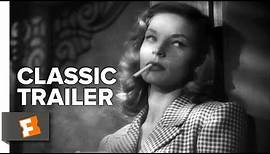 To Have and Have Not Official Trailer #1 - Humphrey Bogart, Lauren Bacall Movie (1944) HD