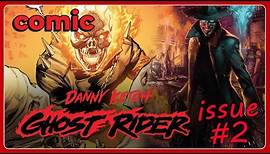 Danny Ketch: Ghost Rider (2023) #2 | 2023 | Marvel Comics