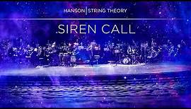 HANSON - STRING THEORY - Siren Call (Full Song)