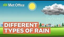 Different types of rain