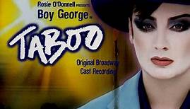 Rosie O'Donnell Presents Boy George - Taboo Original Broadway Cast Recording