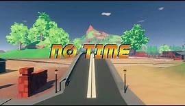 NO TIME - Final Story Trailer