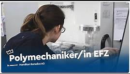 Lehre als Polymechaniker/-in EFZ bei Hamilton Bonaduz AG