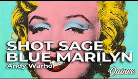 Andy Warhol: Shot Sage Blue Marilyn | Art Explained
