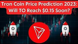 Tron(TRX) Coin Price Prediction 2023 /Tron(TRX) Coin News Today /Tron(TRX) Coin Technical Analysis