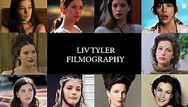 Liv Tyler: Filmography 1994-2020