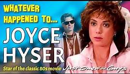 Whatever Happened to Joyce Hyser - Star of "Just One of the Guys"
