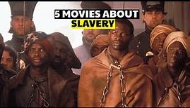 5 Slavery Movies Based on a True Stories 🎥📜
