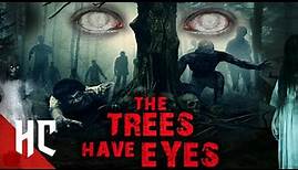 The Trees Have Eyes | 2020 Full Monster Horror Movie | Horror Central