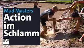 Schlamm, Spaß und Action: Die Mud Masters in Wassertrüdingen | BR24