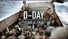 The Normandy Landings: June 6, 1944 | D-Day Documentary