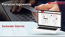 Santander internet – pierwsze logowanie